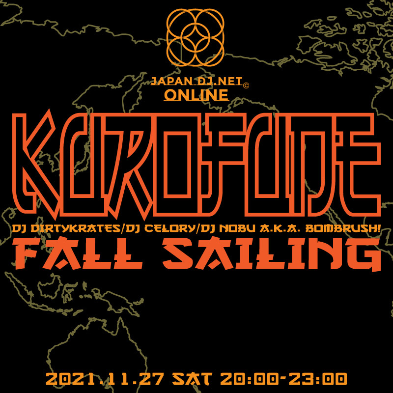11/27 (土) KUROFUNE ~ FALL SAILING